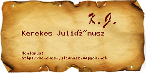 Kerekes Juliánusz névjegykártya